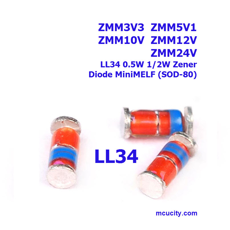 ZMM3V3 5V1 10V 12V 24V LL34 0.5W 1/2W Zener Diode MiniMELF (SOD-80)