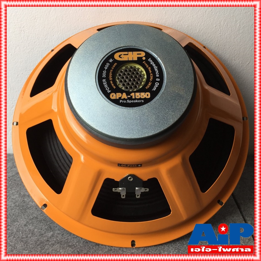 GIP GPA-1550 ลำโพง15นิ้ว ดอกลำโพง 15 นิ้ว สำหรับทำดอก กลาง-แหลม / ซับเบส GPA 1550 GPA1550 เอไอ-ไพศาล +++