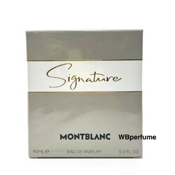น้ำหอมแท้100% Mont blanc Signature EDP 90ml
