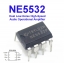 NE5532 Dual Low-Noise High-Speed Audio Operational Amplifier