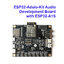 ESP32-Aduio-Kit Audio Development Board with ESP32-A1S