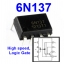 6N137 High speed,Logic Gate